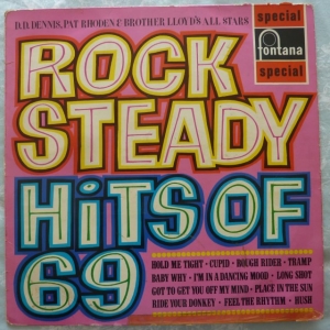 Rock Steady Hits Of 1969 Image