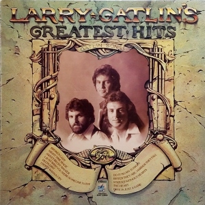 Larry Gatlin's Greatest Hits Volume 1 Image