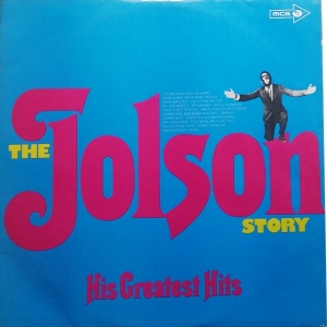 The Jolson Story - His Greatest Hits Image
