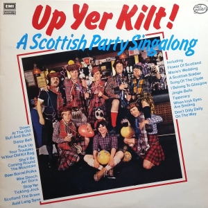 Up Yer Kilt! A Scottish Party Singalong Image