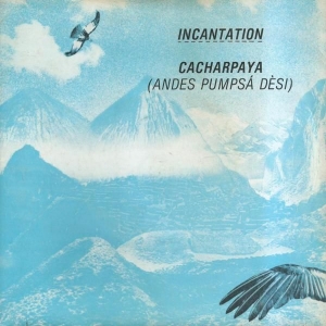 Cacharpaya (Andes Pumpsa Desi) Image