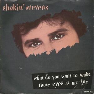 What Do You Want To Make Those Eyes At Me For Image