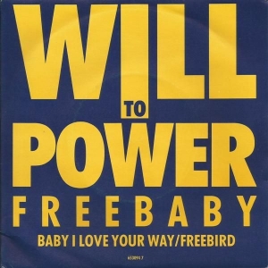 Freebaby (Baby, I Love Your Way) / Freebird Image