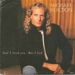 Said I Loved You... But I Lied Image