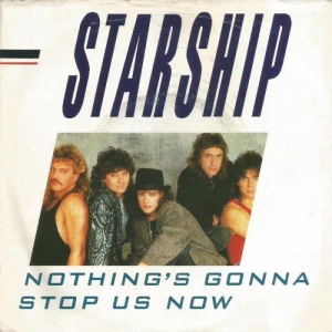 Nothing's Gonna Stop Us Now Image