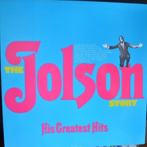 The Jolson Story - His Greatest Hits Image
